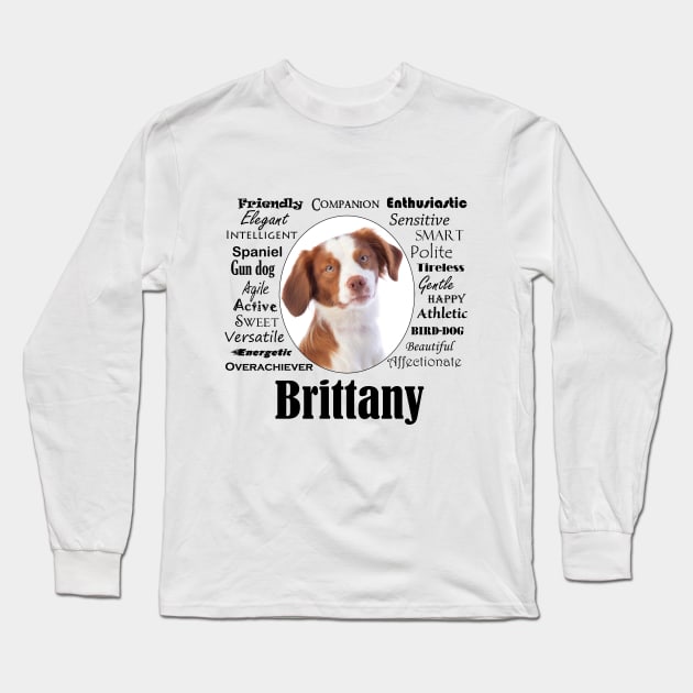 Brittany Traits Long Sleeve T-Shirt by You Had Me At Woof